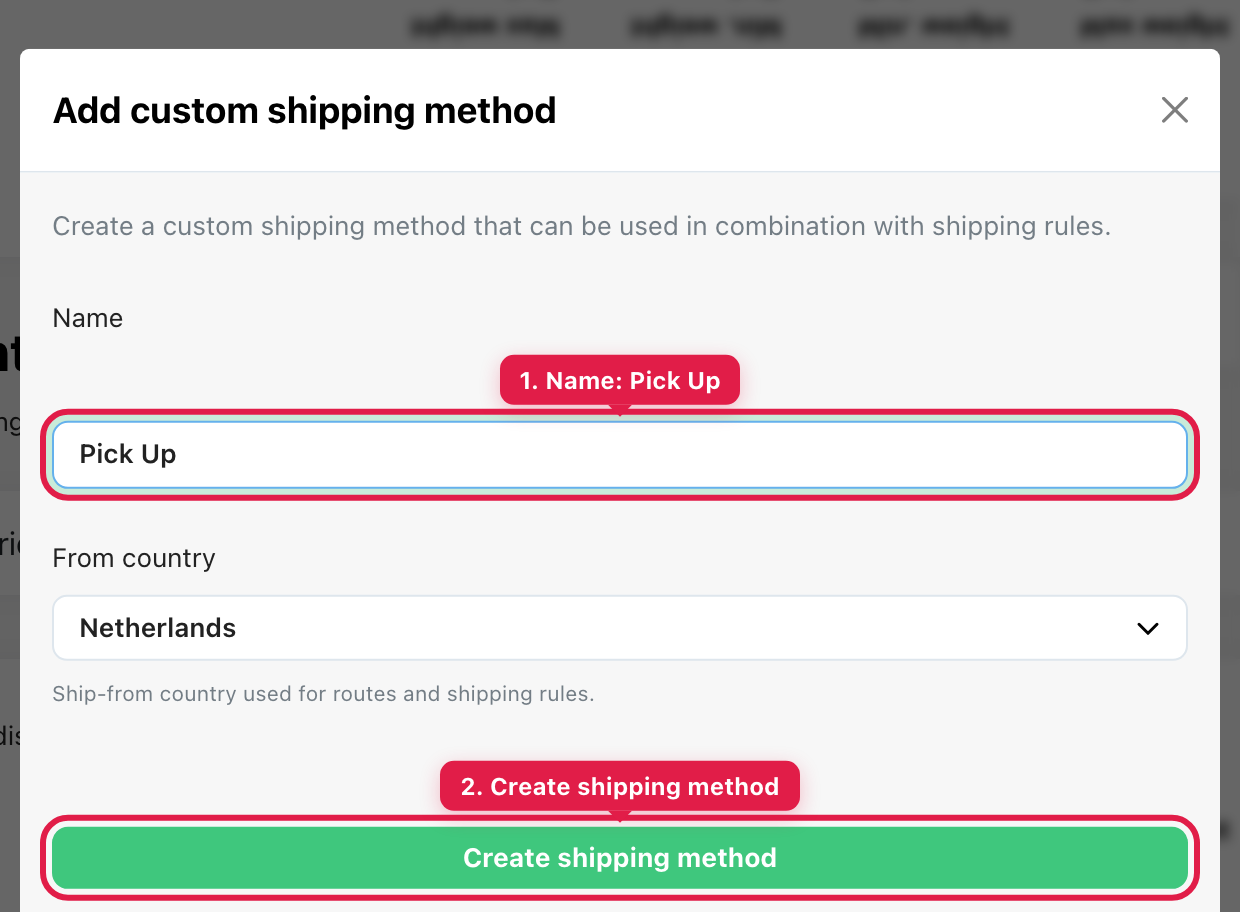 Create a Pick Up shipping method